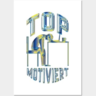 Top motiviert Posters and Art